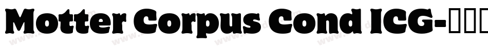 Motter Corpus Cond ICG字体转换